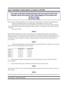 page 1| Delimitation Treaties Infobase | accessed on[removed]Convention on Maritime Boundaries between the Government of the French Republic and the Government of the United Kingdom of Great Britain and Northern Irel