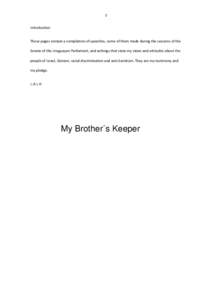 1 Introduction These pages contain a compilation of speeches, some of them made during the sessions of the Senate of the Uruguayan Parliament, and writings that state my views and attitudes about the people of Israel, Zi