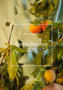 New Collection  Spring-SummerCrafted with Conscience