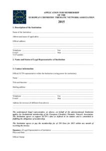 APPLICATION FOR MEMBERSHIP OF THE EUROPEAN CHEMISTRY THEMATIC NETWORK ASSOCIATIONDescription of the Institution