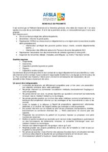 BENEVOLE DE PROXIMITE Il est nommé par le Référent bénévole et la Directrice générale. Une lettre de mission de 1 an sera signée à la suite de sa nomination. A la fin de la première année, un renouvellement po