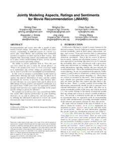 Jointly Modeling Aspects, Ratings and Sentiments for Movie Recommendation (JMARS) Qiming Diao Minghui Qiu∗