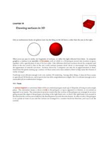 CHAPTER 14  Drawing surfaces in 3D Only in mathematics books do spheres look like the thing on the left below, rather than the one on the right.