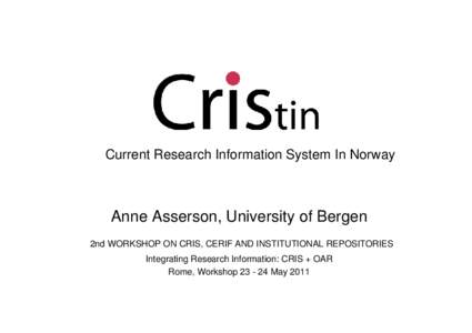Current Research Information System In Norway  REAL WORLD EXAMPLES ARCHITECTURE INTEGRATION