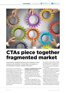 whitepaper  In association with CTAs piece together fragmented market