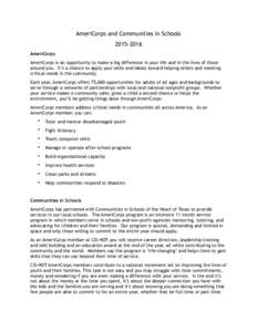 History of the United States / National Civilian Community Corps / Corporation for National and Community Service / Government / Activism / Michael Brown / CaliforniaVolunteers / AmeriCorps / Government of the United States / Americorps Education Award