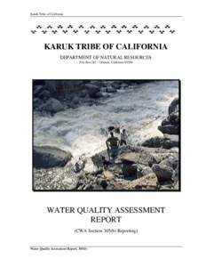 Water management / Environmental science / Klamath Mountains / Wild and Scenic Rivers of the United States / Klamath River / Karuk / Happy Camp /  California / Water quality / Clean Water Act / Water / Environment / Aquatic ecology