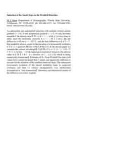 Initiation of the Small Steps in the Weddell Halocline M E Stern (Department of Oceanography, Florida State University, Tallahassee, FL; ph; fax; email: ) An unboun