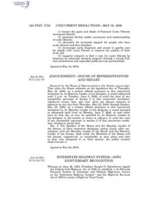 Transport / Federal Aid Highway Act / Interstate Highway System / Dwight D. Eisenhower / Iowa Primary Highway System / Cystic fibrosis / Federal-Aid Highway Act / Presidency of Dwight D. Eisenhower / Health / Military personnel