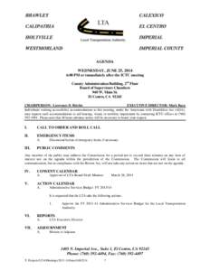 AGENDA WEDNESDAY, JUNE 25, 2014 6:00 PM or immediately after the ICTC meeting County Administration Building, 2nd Floor Board of Supervisors Chambers 940 W. Main St.