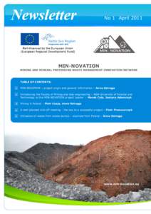 No 1 AprilMIN-NOVATION MINING AND MINERAL PROCESSING WASTE MANAGEMENT INNOVATION NETWORK  TABLE OF CONTENTS: