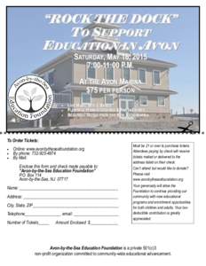 “ROCK THE DOCK” TO SUPPORT EDUCATION IN AVON SATURDAY, MAY 16, 2015 7:00-11:00 P.M. AT THE AVON MARINA