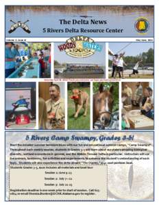 The Delta News 5 Rivers Delta Resource Center May/June, 2014 Volume VI, Issue III