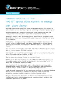 Microsoft Word - 18 Jan 2013_Good Sports reaches 100 in NT_Media release
