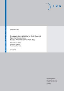 Grandparental Availability for Child Care and Maternal Employment: Pension Reform Evidence from Italy