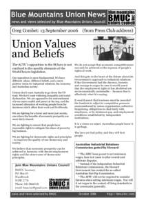 Blue Mountains Union News news and views selected by Blue Mountains Unions Council Greg Combet: 13 September[removed]from Press Club address)  Union Values