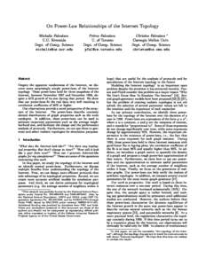 On Power-Law Relationships of the Internet Topology  Michalis Faloutsos U.C. Riverside Dept. of Comp. Science 