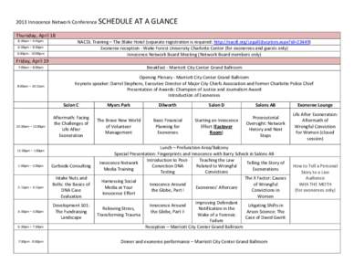 2013 Innocence Network Conference SCHEDULE  AT A GLANCE Thursday, April 18 8:30am – 4:45pm