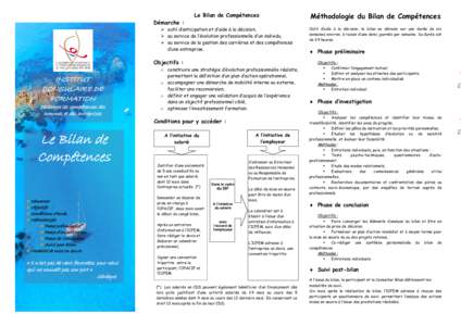 INSTITUT  Le Bilan de Compétences Méthodologie du Bilan de Compétences