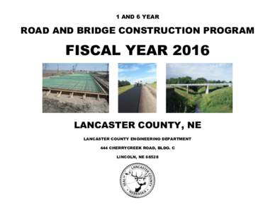 1 AND 6 YEAR  ROAD AND BRIDGE CONSTRUCTION PROGRAM FISCAL YEAR 2016