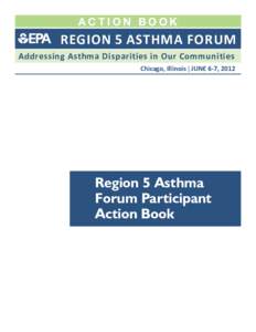 action book  RegiOn 5 AsthmA FORum Washington, DC	  United States