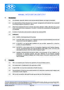 POLICY STATEMENT 6.19 MINIMAL INTERVENTION DENTISTRY1 1