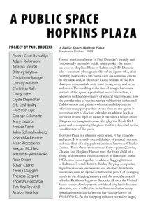 A PUBLIC SPACE HOPKINS PLAZA PROJECT BY PAUL DRUECKE