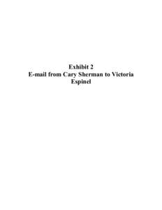 Exhibit 2 E-mail from Cary Sherman to Victoria Espinel 