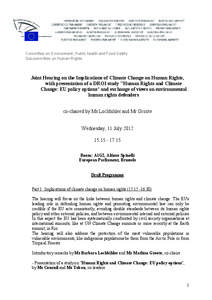 Committee on Environment, Public health and Food Safety Subcommittee on Human Rights Joint Hearing on the Implications of Climate Change on Human Rights, with presentation of a DROI study 