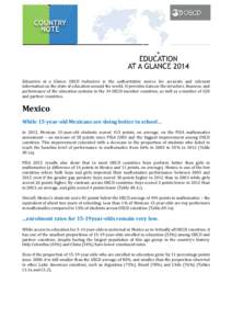 Education at a Glance: OECD Indicators is the authoritative source for accurate and relevant information on the state of education around the world. It provides data on the structure, finances, and performance of the edu