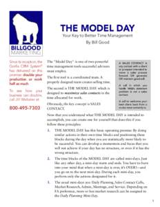 THE MODEL DAY Your Key to Better Time Management By Bill Good BILLGOOD