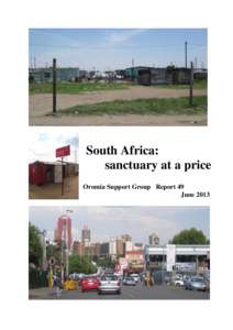 South Africa: sanctuary at a price Oromia Support Group Report 49 June 2013  ii