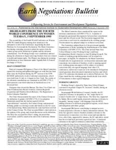 A DAILY REPORT ON THE FOURTH WORLD CONFERENCE ON WOMEN  Vol. 14 No. 12 Published by the International Institute for Sustainable Development (IISD) Wednesday, 6 September 1995