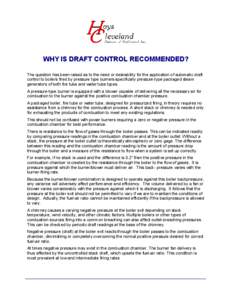 WHY DRAFT CONTROL IS RECOMMENDED