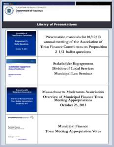 Library of Presentations Association of Town Finance Committees Proposition 2½ Ballot Questions