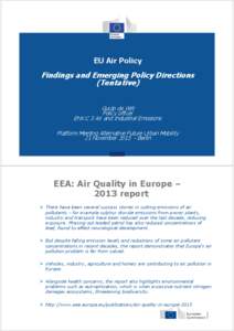 Pollutants / Smog / Emission standards / Multi-effect Protocol / European emission standards / Air quality / Particulates / Air quality law / Environmental issues in India / Pollution / Atmosphere / Air pollution