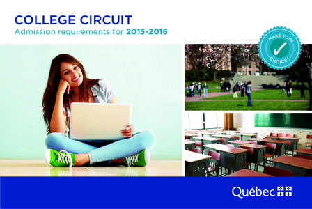 COLLEGE CIRCUIT Admission requirements for[removed]R  KE YOU