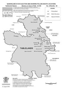 QUEENSLAND STATE ELECTION 2006 SHOWING POLLING BOOTH LOCATIONS. Tablelands District Electors at close of Roll: 24,355  No. of Booths: 29