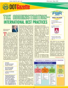22nd Issue May, 2008  TAX ADMINISTRATIONINTERNATIONAL BEST PRACTICES M Muneer Qureshi DG(DOT)(DT)