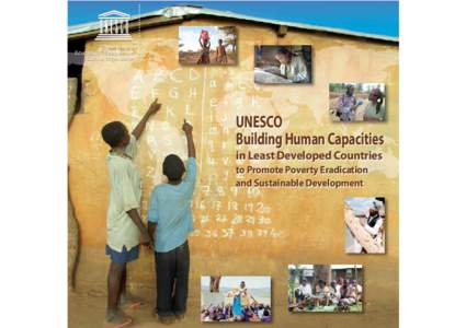 UNESCO building human capacities in least developed countries to promote poverty eradication and sustainable development; 2011