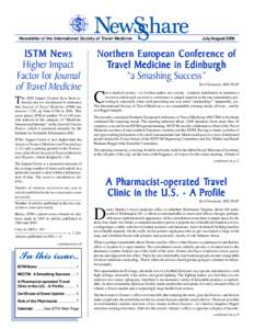 Newsletter of the International Society of Travel Medicine  ISTM News Higher Impact Factor for Journal of Travel Medicine