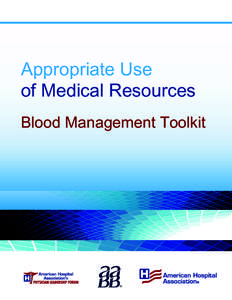 Appropriate Use of Medical Resources Blood Management Toolkit s