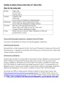 Northlew & Ashbury Primary School News 27th March 2014 Diary for the coming week Monday Tuesday