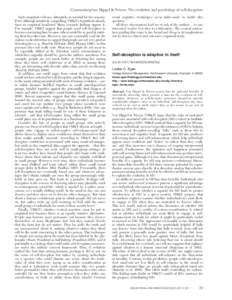 Commentary/von Hippel & Trivers: The evolution and psychology of self-deception Such empirical evidence, ultimately, is essential for two reasons. First, although intuitively compelling, VH&T’s hypothesis already faces