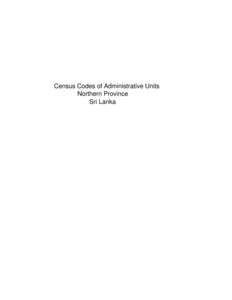 Census Codes of Administrative Units Northern Province Sri Lanka Province Name