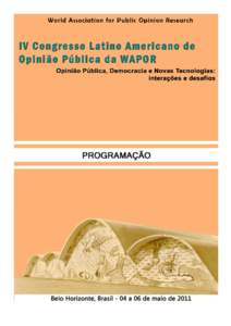 Summary Schedule - IV Latin American Congress of Public Opinion of WAPOR