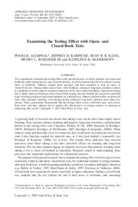 APPLIED COGNITIVE PSYCHOLOGY Appl. Cognit. Psychol. 22: 861–[removed]Published online 19 September 2007 in Wiley InterScience (www.interscience.wiley.com) DOI: [removed]acp[removed]Examining the Testing Effect with Open