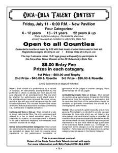 Coca-Cola Talent Contest Friday, July[removed]:00 P.M. - New Pavilion[removed]years Four Categories: [removed]years