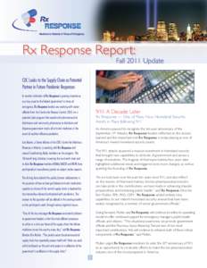 Rx Response Report:  Fall 2011 Update CDC Looks to the Supply Chain as Potential Partner in Future Pandemic Responses