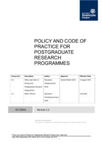 University of Strathclyde  POLICY AND CODE OF PRACTICE FOR POSTGRADUATE RESEARCH